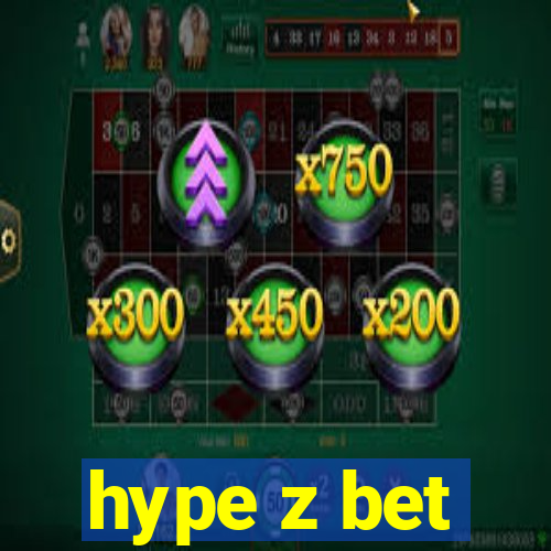 hype z bet